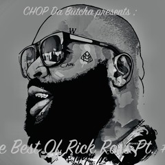 Best Of Rick Ross Part #1