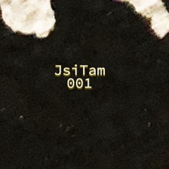 JsiTam001 ( Out Now )