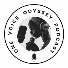 Fugget About It | One Voice Odyssey Podcast #ep5