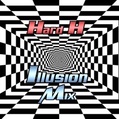 Hard H . - . Illusion Mix