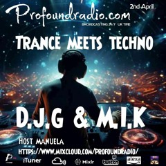 D.J.G. & M.I.K! - Profound Radio Set 02.04.2024