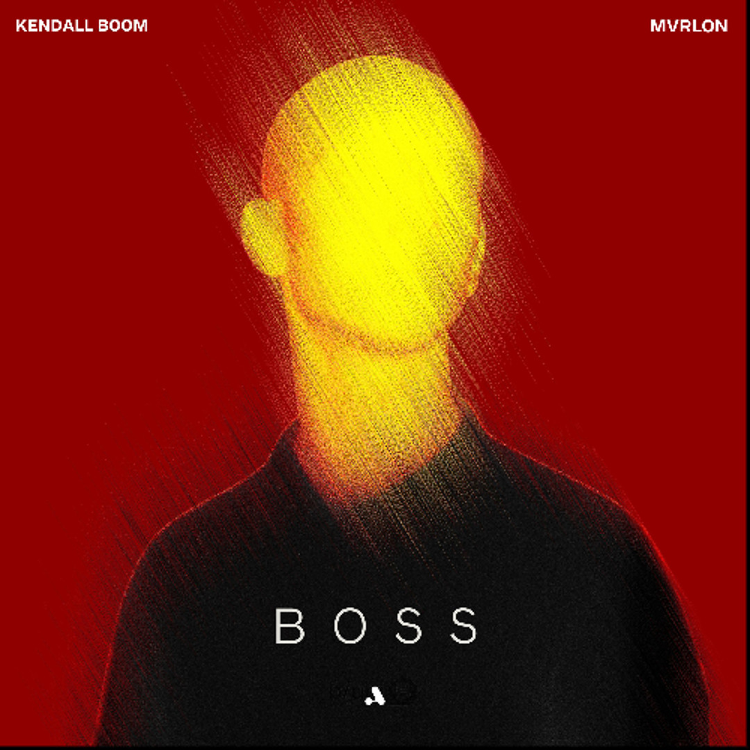 Stream Kendall Boom& MVRLON - Boss by b/uni | Listen online for