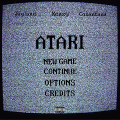 ATARI ft. Keazy & Cosantana (p. Fargone + p. Marty1)