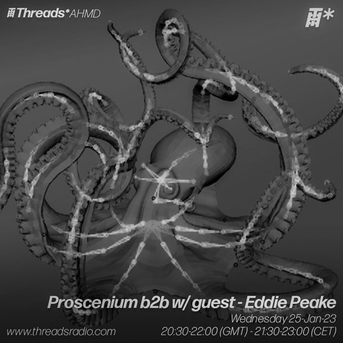 Proscenium (*AHMD) - 25-Jan-23