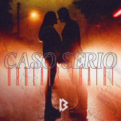 Caso Sério