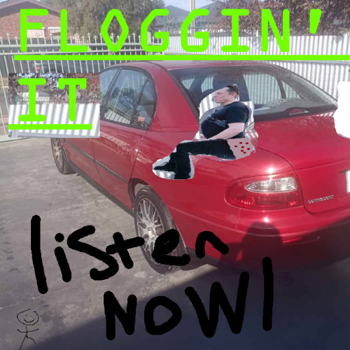 Floggin' it