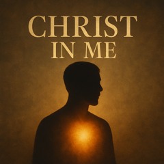 Christ in Me