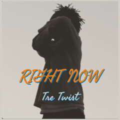 Right Now