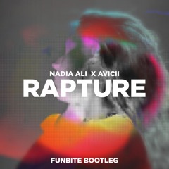 Nadia Ali x Avicii - Rapture (Funbite DNB Bootleg) [Free Download]