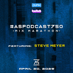 Steve Meyer - AS 750 Podcast