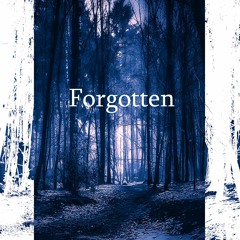Forgotten