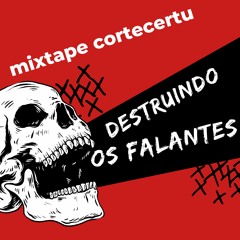 Destruindo os falantes