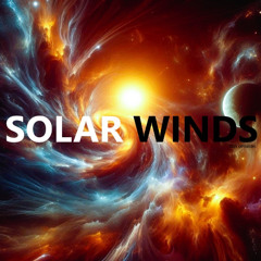 Solar Winds