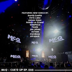 McQ Cue'd up ep.008