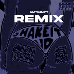Shake It Up! (Ultradaft Remix)