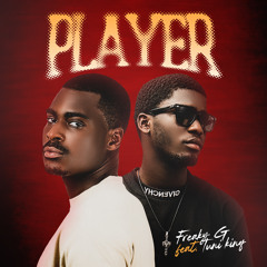 Player (feat. Tuni Kinq)