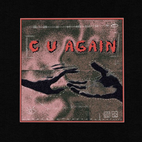 C U AGAIN (Pre-Release Version)