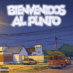 Bienvenidos al Punto (FULL EP)