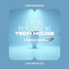 3Q Samples - Latin Percussion Tech House Vol 2