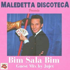 "BIM SALA BIM" GUEST MIX by JUJET