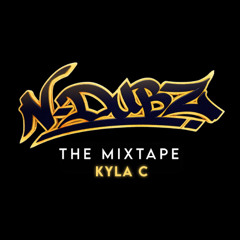 N-Dubz Mixtape by Kyla C