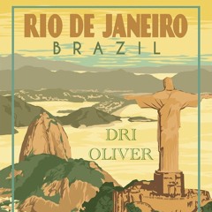 DRI OLIVER - BIENVENUE AO BRASIL