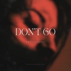 Don’t Go