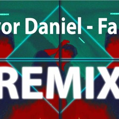 Trevor Daniel - Falling (SharpBasss Remix)