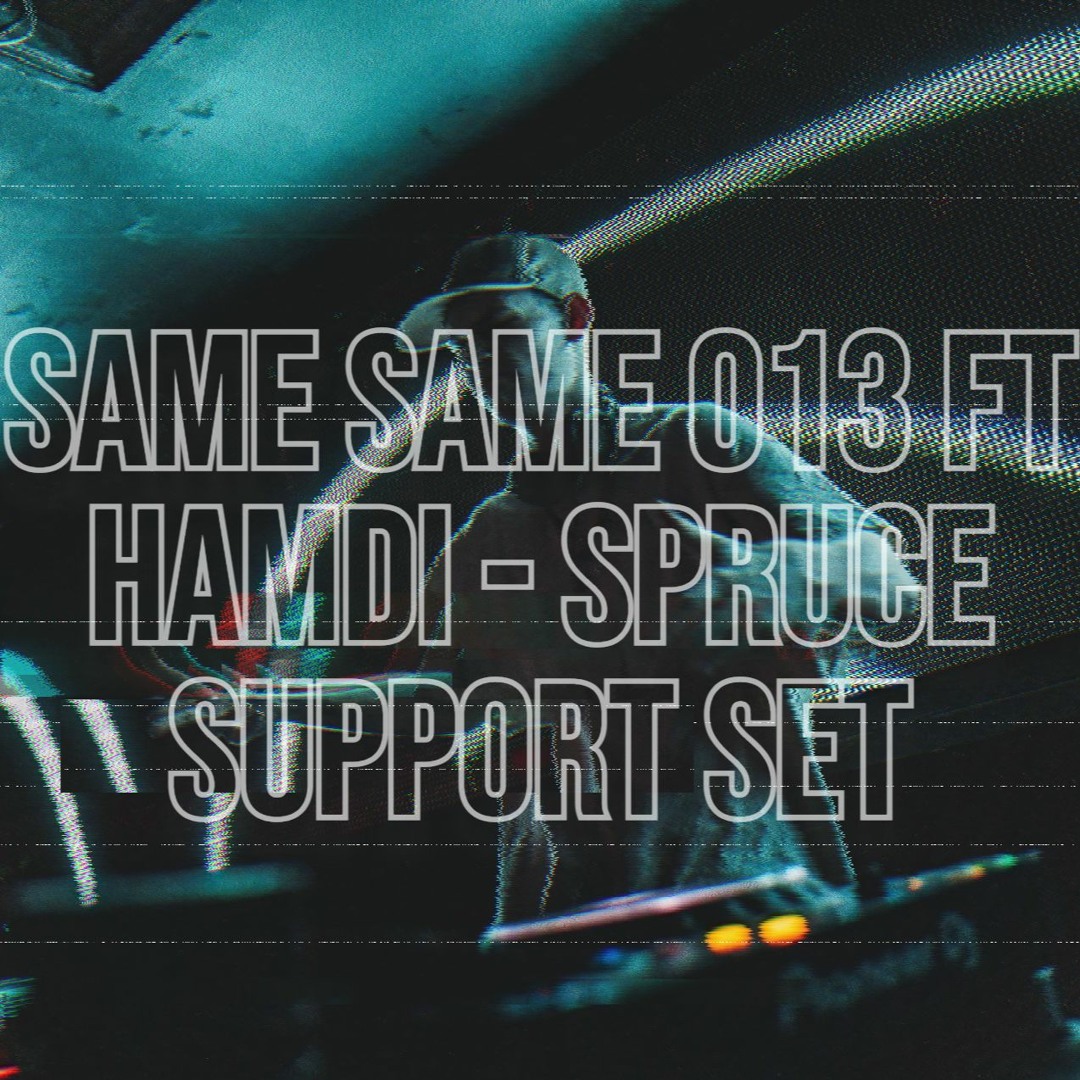 Stream EIGHTY-SIX - SAME SAME 013 FT HAMDI by Spük | Listen online for free  on SoundCloud