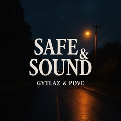 Safe & Sound
