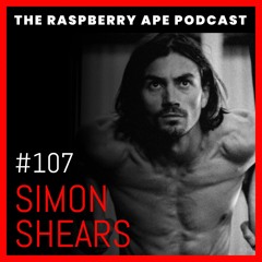 Episode 107 - Simon Shears