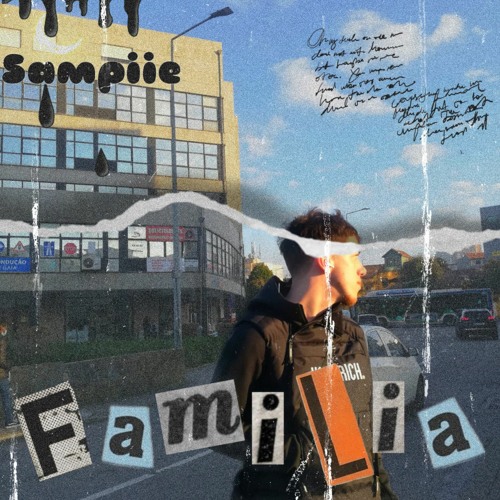 FAMILIA / Sampiie