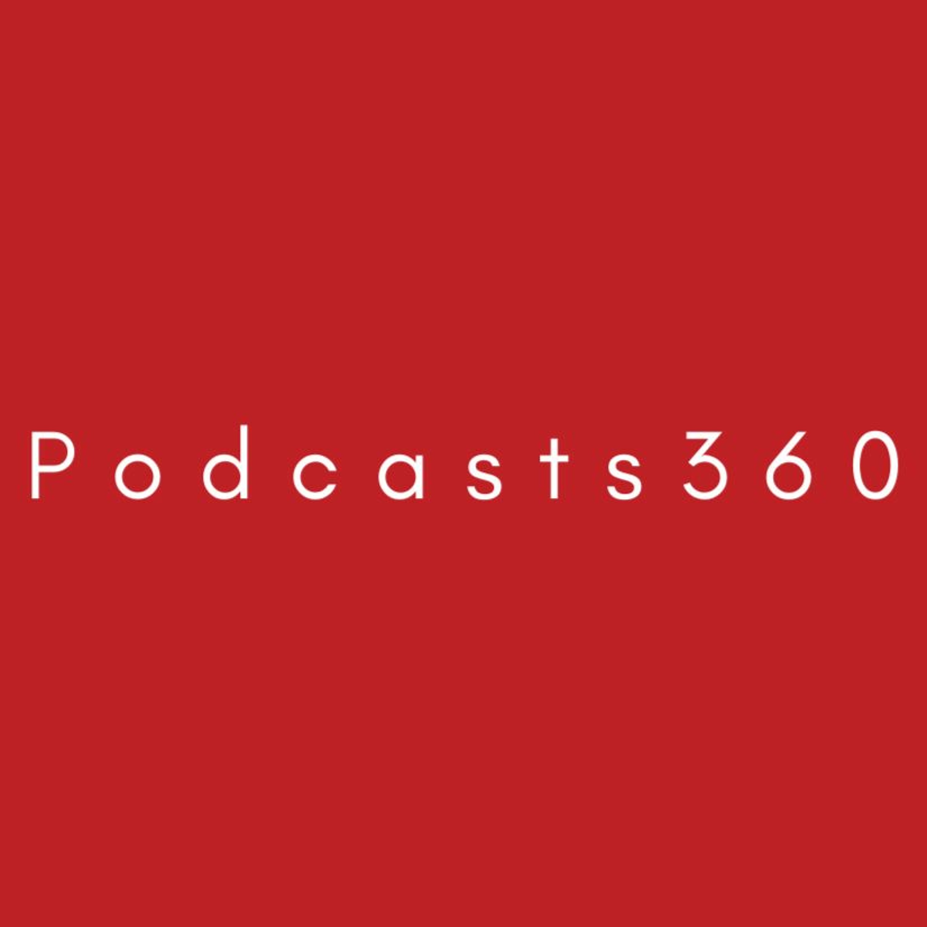 Podcasts360