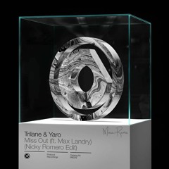 Trilane & YARO Feat. Max Landry - Miss Out (JA-18 Remix)