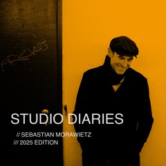 Studio Diaries (Quietly Updated)