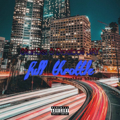 Stream Full Throttle W/Starless by Doeboiijay | Listen online for free ...