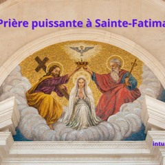 Prière Puissante À Sainte Fatima