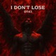 on DT43 - I DON’T LOSE [FREE DL]