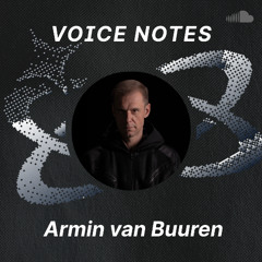 Voice Notes: Armin van Buuren on "In The Dark"