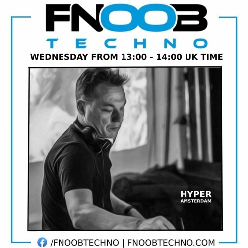 Set on Fnoob Techno - Wednesday part 1