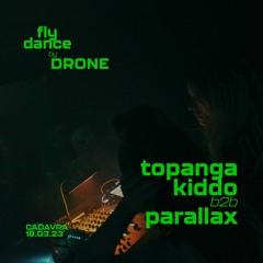 Topanga Kiddo b2b Parallax - Live Set at Fly Dance 18.03.23 Cadavra