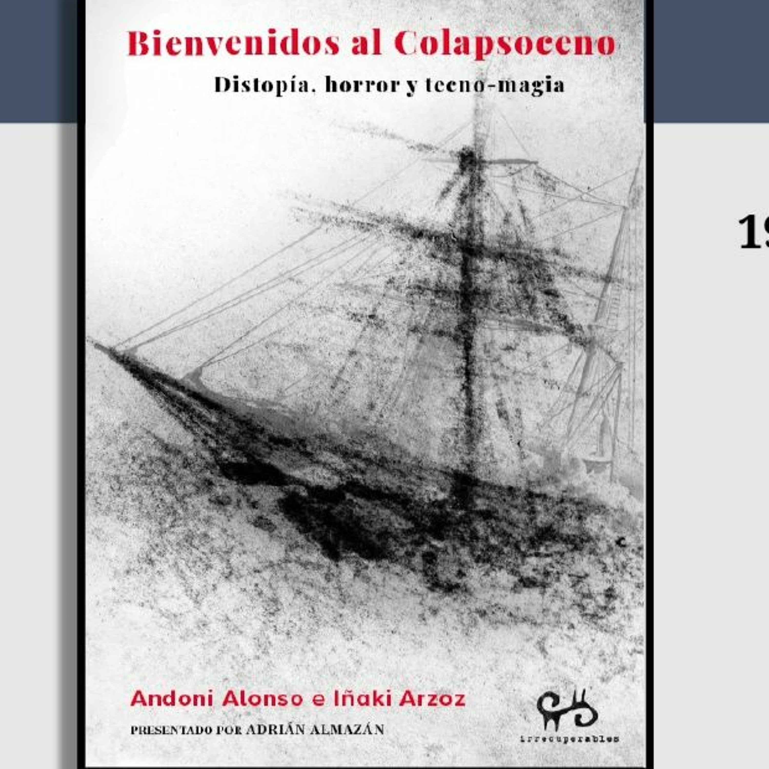 Presentación de libro Bienvenidos al Colapsoceno. Distopía, horror y tecnomagia episode artwork