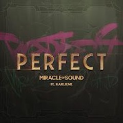 PERFECT By Miracle Of Sound (Arcane Jinx Song)