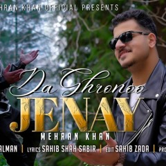 DA GHRONO JENAY - Dr Sahib Shah Sabir
