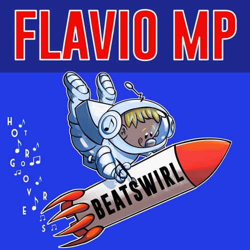 Beatswirl BY Flavio MP 🇮🇹 (HOT GROOVERS)
