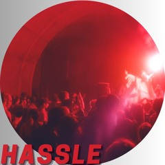 Hassle [RAM003]