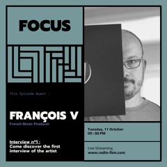 Radio LBM - Focus - François V - Oct 22
