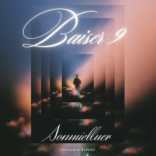 BAISER 9 - SONMIELLUER