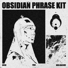 OBSIDIAN PHRASE KIT FREE VER. PREVIEW