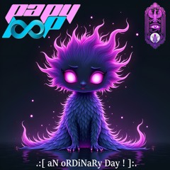 aN oRDiNaRy Day !